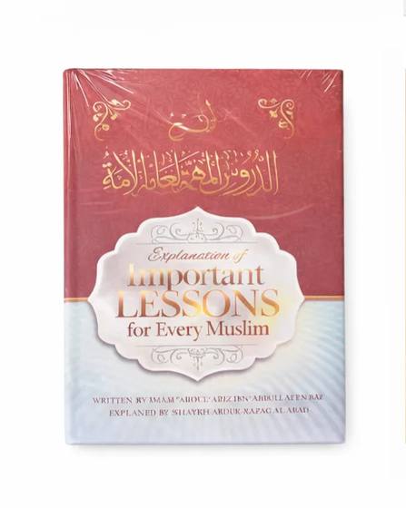 Explanation of Important Lessons for Every Muslim