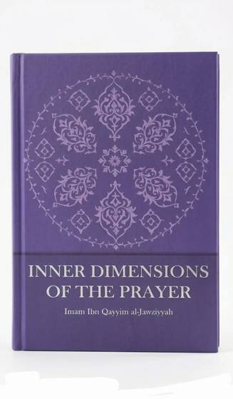 Inner Dimensions of the Prayer